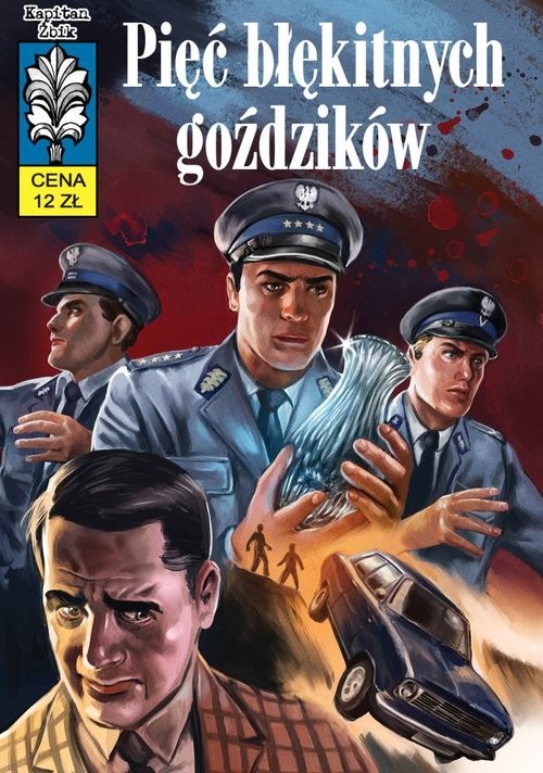 okładka Kapitan Żbik Pięć błękitnych goździkówksiążka |  | Zbigniew Sobala
