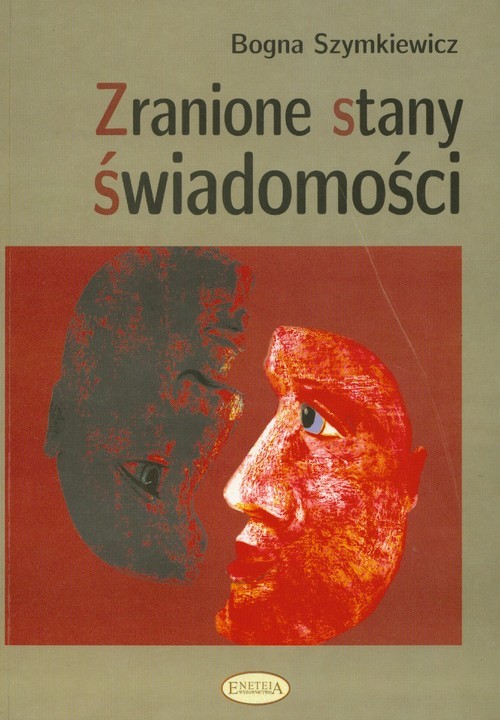 okładka Zranione stany świadomości książka | Szymkiewicz Bogna