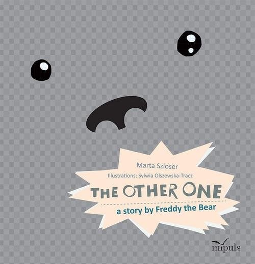 The other one a story by Freddy the Bear