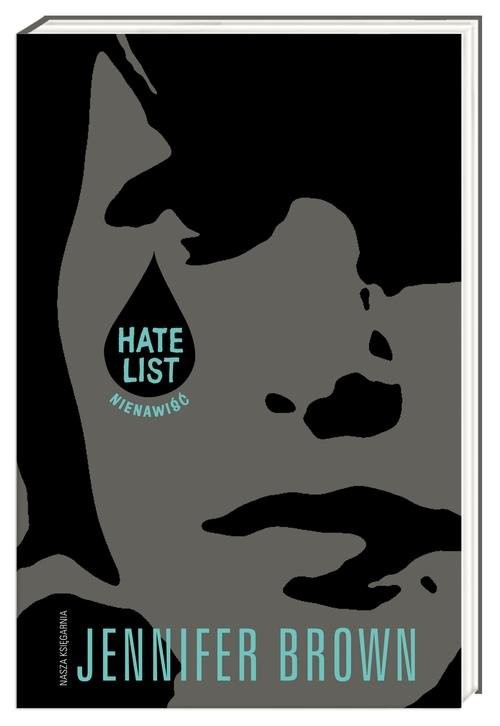 okładka Hate list Nienawiść książka | Jennifer Brown