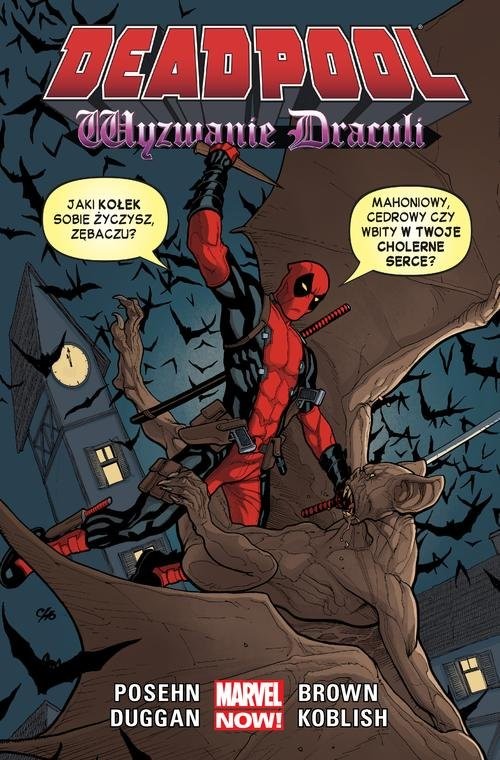 okładka Deadpool Wyzwanie Drakuli Tom 5książka |  | Brian Posehn, Gerry Duggan