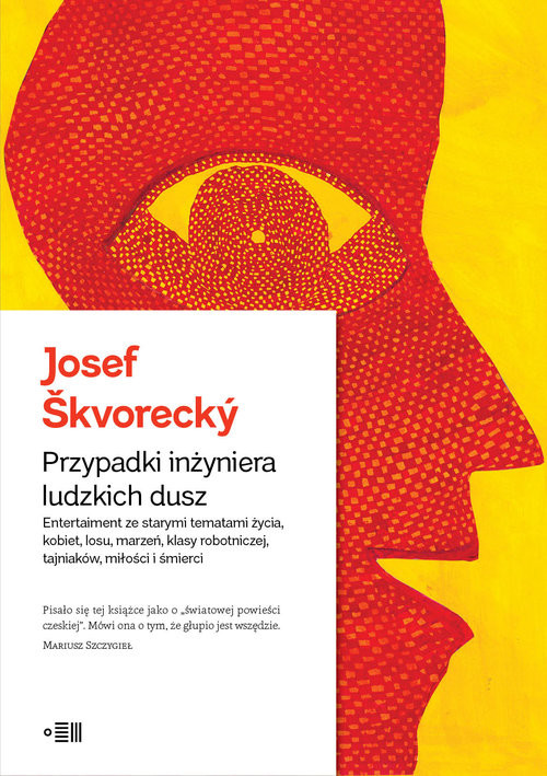 okładka Przypadki Inżyniera Ludzkich Dusz książka | Josef Škvorecký