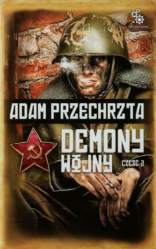 okładka Demony wojny Część 2 książka | Adam Przechrzta
