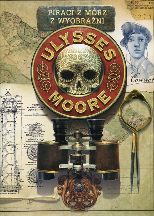 okładka Piraci z Mórz z Wyobraźni Tom 15 Ulysses Moore książka | Pierdomenico Baccalario