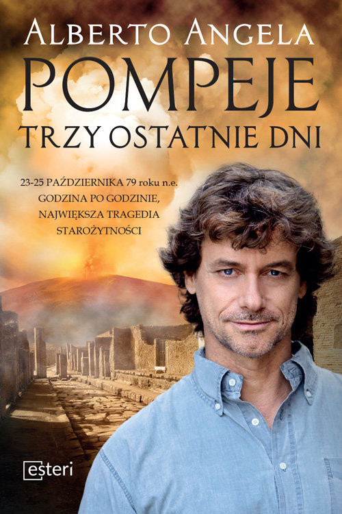 okładka Pompeje Trzy ostatnie dni książka | Alberto Angela