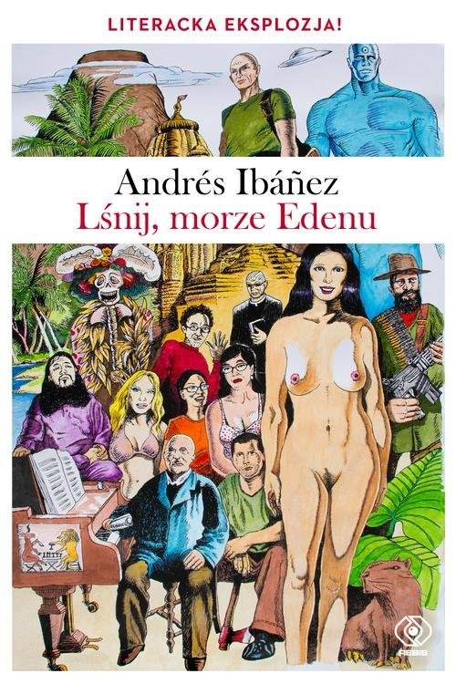okładka Lśnij, morze Edenu książka | Andrés Ibáńez