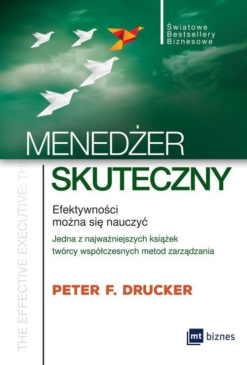 okładka Menedżer skuteczny Efektywności można się nauczyć książka | Peter F. Drucker