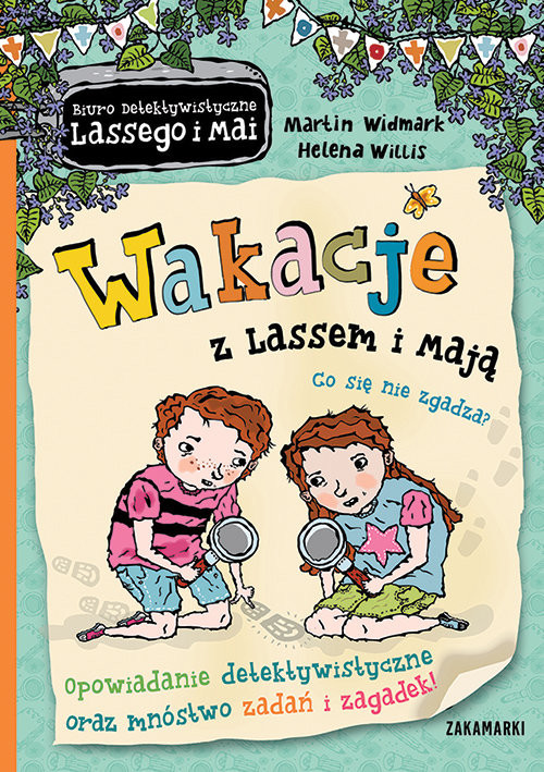 okładka Wakacje z Lassem i Mają Co się nie zgadza? książka | Martin Widmark