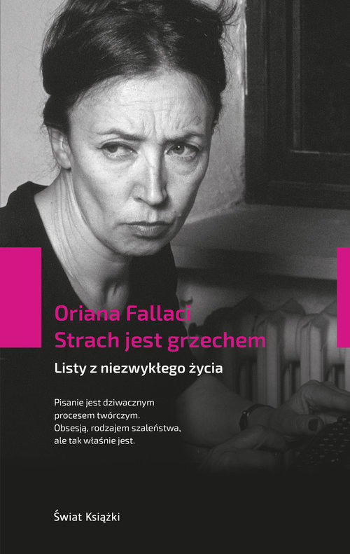 okładka Strach jest grzechem Listy z niezwykłego życia książka | Oriana Fallaci