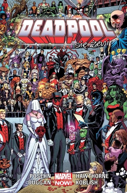 Deadpool Tom 6 Deadpool się żeni