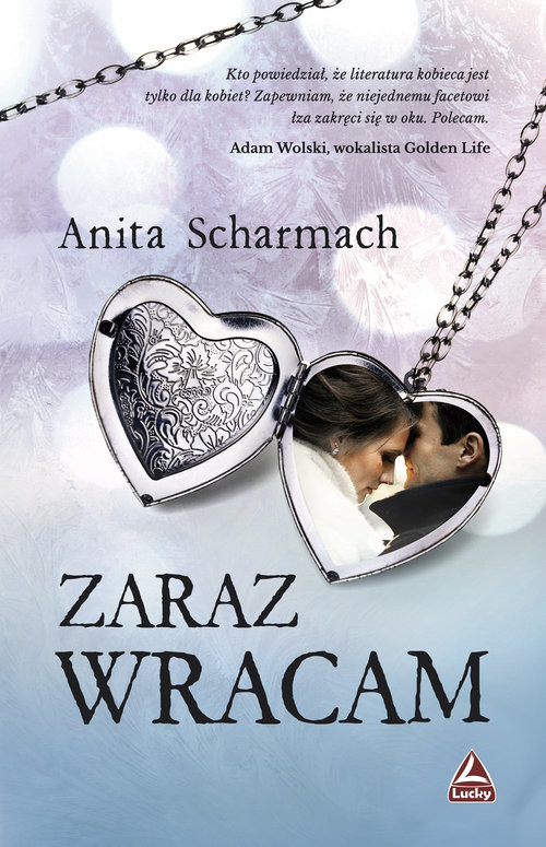okładka Zaraz wracam książka | Anita Scharmach