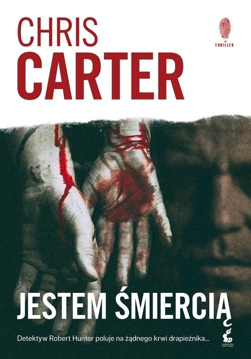 okładka Jestem śmiercią książka | Chris Carter