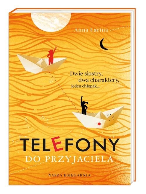 okładka Telefony do przyjaciela książka | Anna Łacina