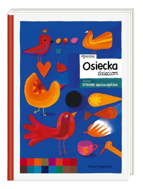 okładka Agnieszka Osiecka dzieciom książka | Agnieszka Osiecka