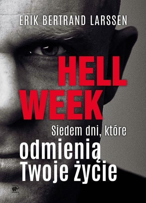 okładka Hell week Siedem dni, które odmienią Twoje życieksiążka |  | Erik Bertrand Larssen