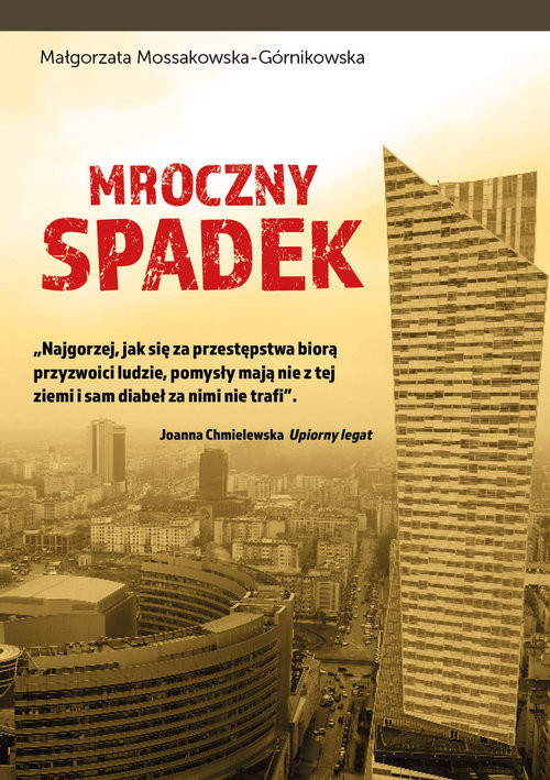 okładka Mroczny spadek książka | Małgorzata Mossakowska-Górnikowska