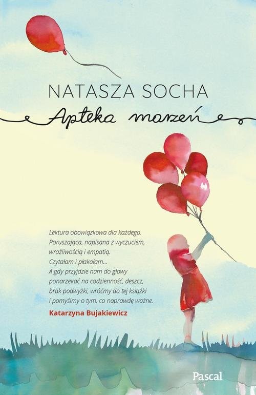okładka Apteka marzeń książka | Natasza Socha