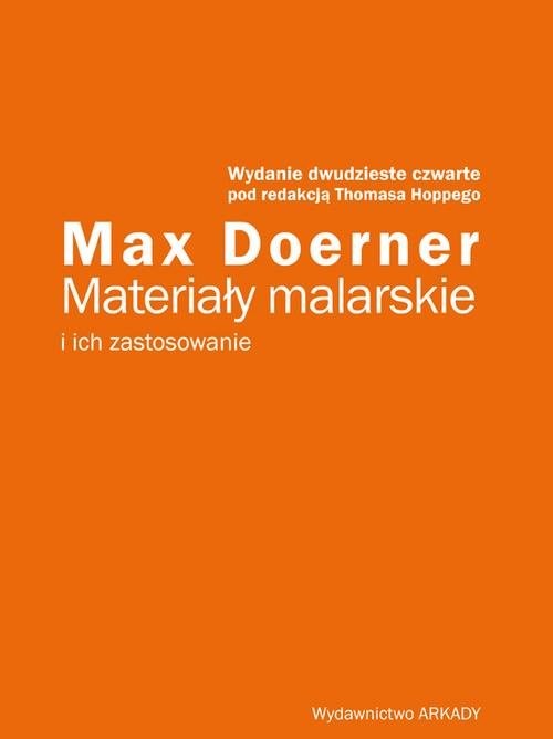 okładka Materiały malarskie i ich zastosowanie książka | Doerner Max