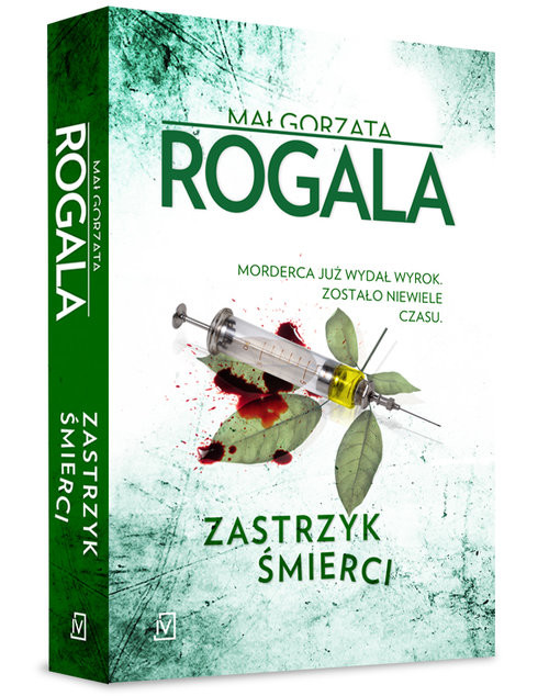 okładka Zastrzyk śmierci książka | Małgorzata Rogala