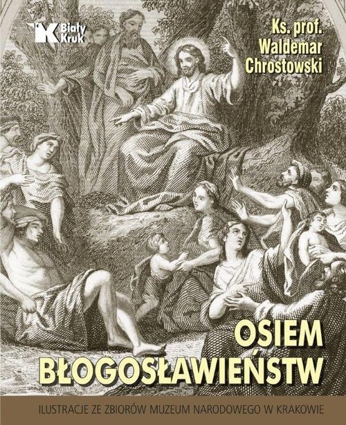 okładka Osiem błogosławieństw książka | ks. prof. Waldemar Chrostowski