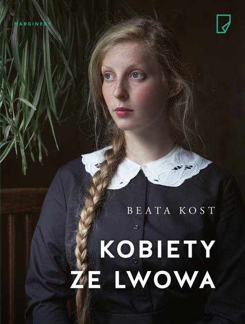 okładka Kobiety ze Lwowa książka | Beata Kost