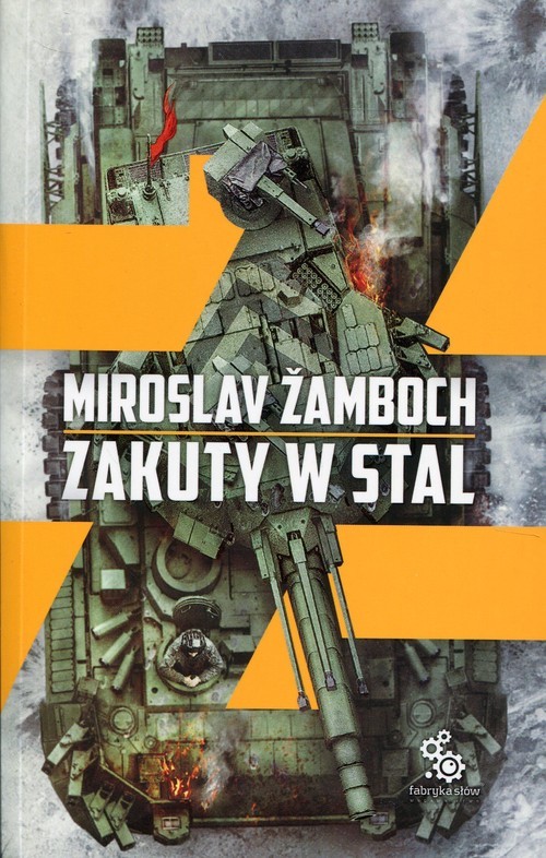 okładka Zakuty w stal książka | Miroslav Zamboch