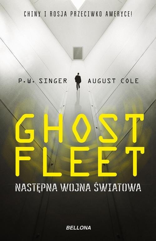 okładka Ghost Fleet Nastepna wojna światowa książka | August Cole