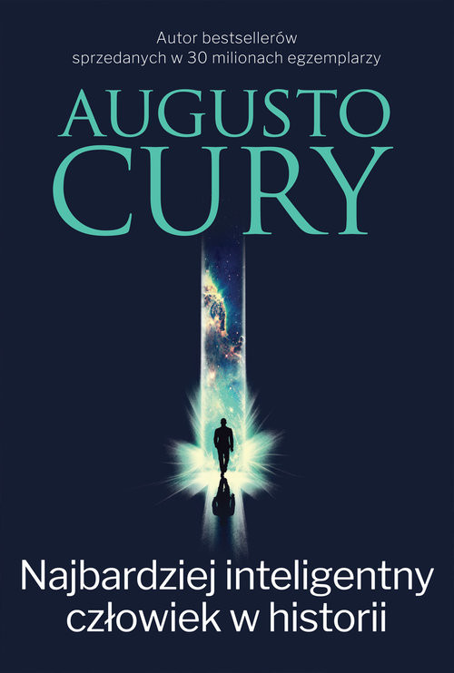 okładka Najbardziej inteligentny człowiek w historii książka | Augusto Cury
