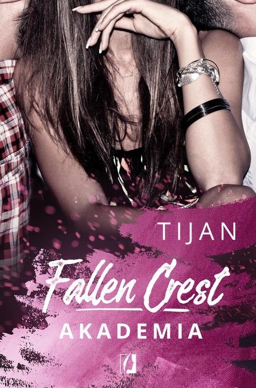 okładka Fallen Crest Tom 1 Akademia książka | Tijan Meyer