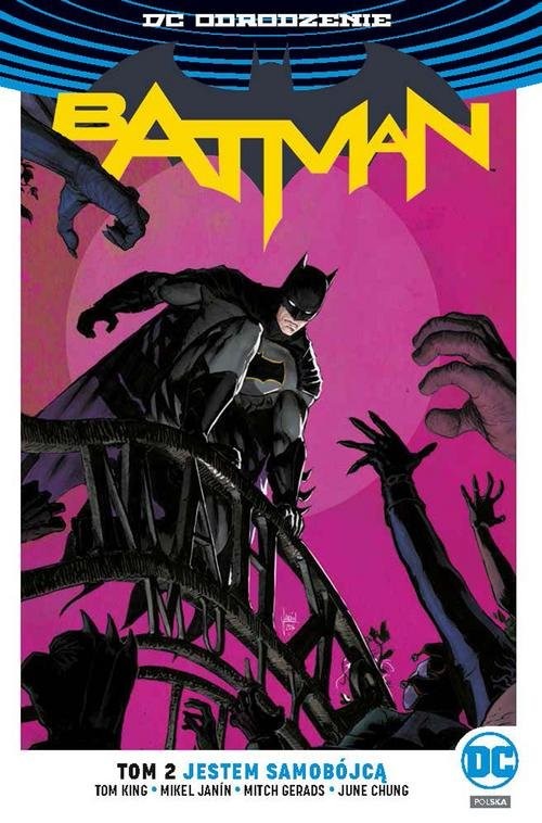 okładka Batman Tom 2 Jestem samobójcąksiążka |  | Tom King, Mikel Janín, Mitch Gerads, June Chung