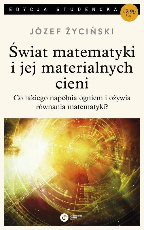 okładka Świat matematyki i jej materialnych cieni książka | ks. Józef Życiński
