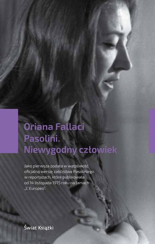 okładka Pasolini Niewygodny człowiek książka | Oriana Fallaci