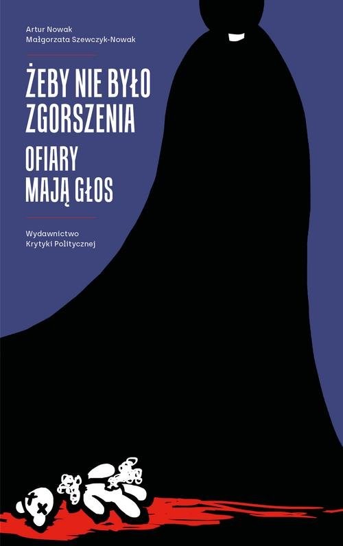 okładka Żeby nie było zgorszenia Ofiary mają głos książka | Artur Nowak, Małgorzata Szewczyk-Nowak