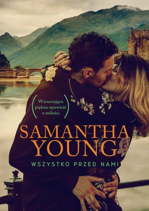okładka Wszystko przed nami książka | Samantha Young
