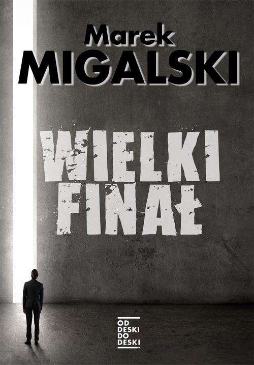 okładka Wielki finał książka | Marek Migalski