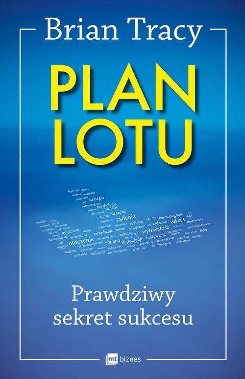 okładka Plan lotu Prawdziwy sekret sukcesu książka | Brian Tracy