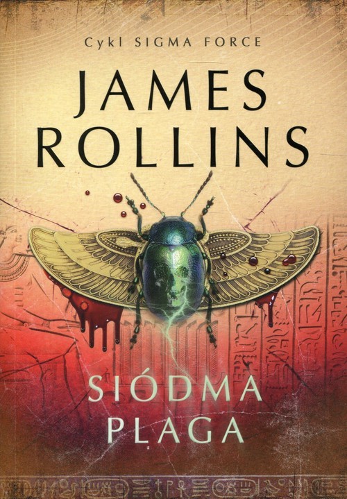 okładka Siódma Plaga Sigma Force 12książka |  | James Rollins