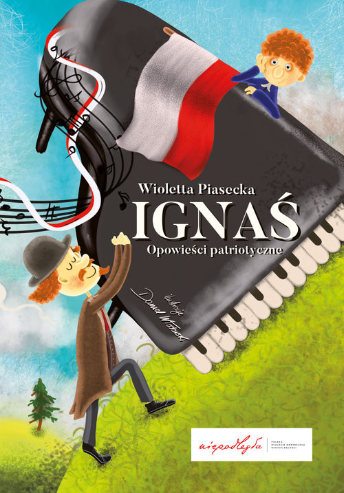 okładka Ignaś Opowieści patriotyczne książka | Piasecka Wioletta