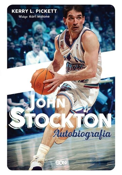 okładka John Stockton Autobiografia książka | John Stockton, Kerry L. Pickett