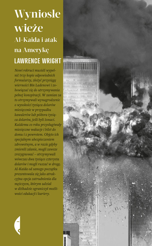 okładka Wyniosłe wieże Al-Kaida i atak na Amerykę książka | Lawrence Wright