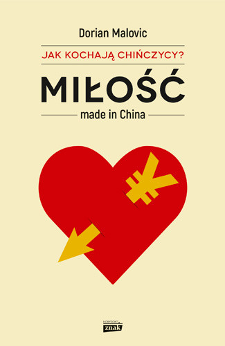 okładka Miłość made in China książka | Malovic Dorian