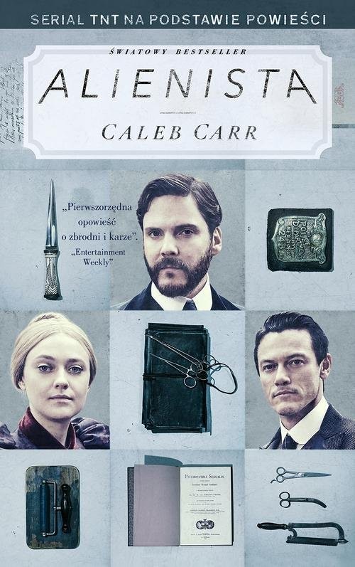 okładka Alienista książka | Caleb Carr
