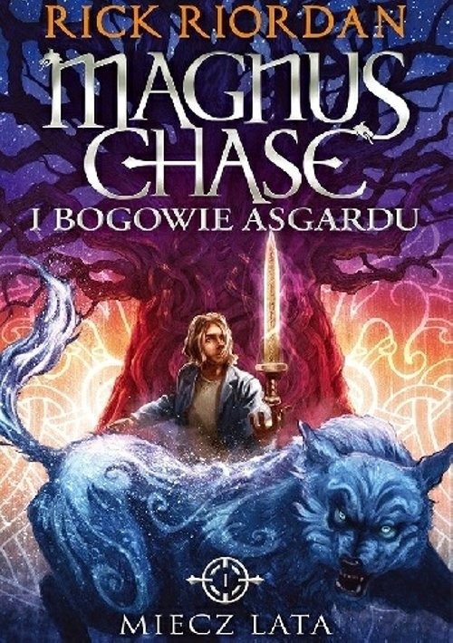 okładka Miecz lata. Magnus Chase i bogowie Asgardu

 książka | Rick Riordan