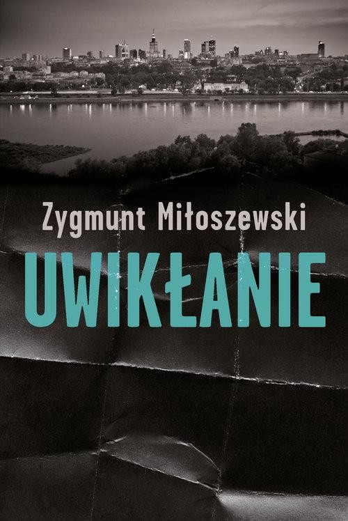 okładka Uwikłanie  książka | Zygmunt Miłoszewski