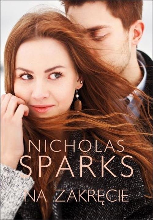 okładka Na zakręcie książka | Nicholas Sparks