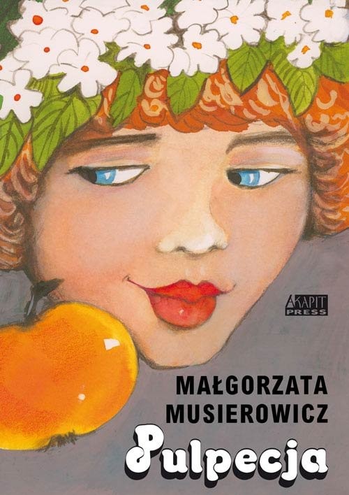 okładka Pulpecja książka | Małgorzata Musierowicz