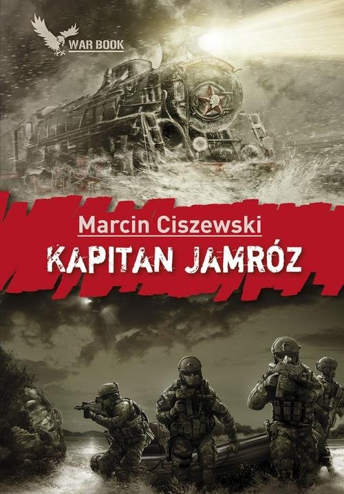 okładka Kapitan Jamróz książka | Marcin Ciszewski