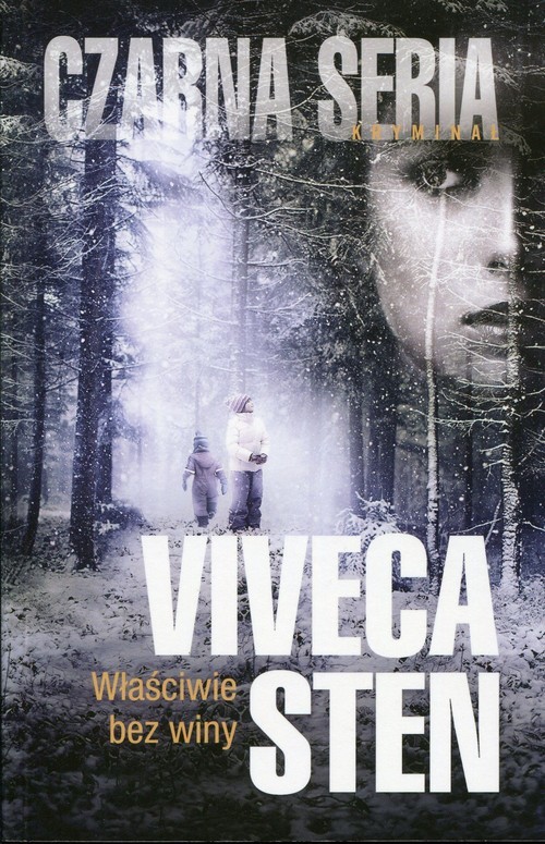 okładka Właściwie bez winy książka | Viveca Sten