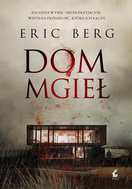 okładka Dom mgieł książka | Eric Berg