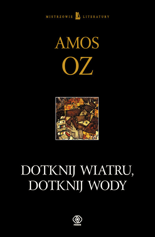 okładka Dotknij wiatru, dotknij wody książka | Amos Oz